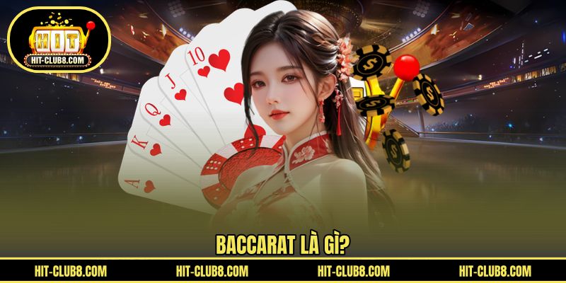 Thông tin giới thiệu game Baccarat ấn tượng