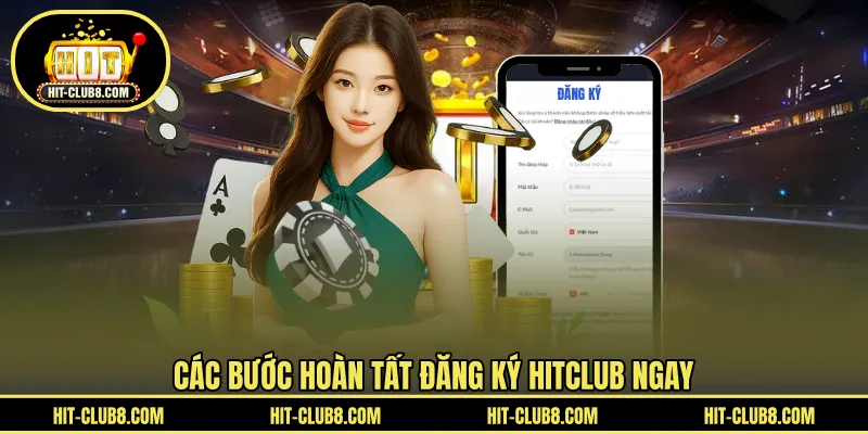 4 bước đơn giản tạo tài khoản HIT CLUB ngay