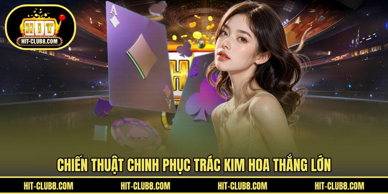 Bí quyết hiệu quả chinh phục game bài