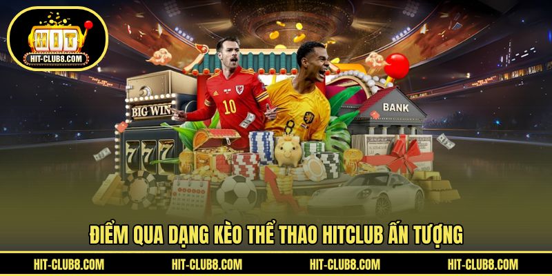 Những dạng kèo thể thao thú vị khi cược