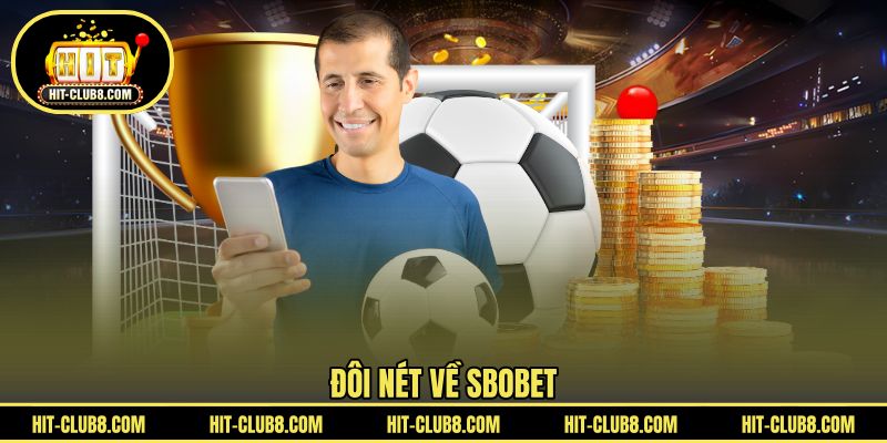 Đôi nét về SBOBET