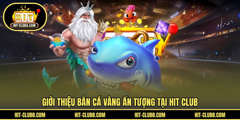 Cơ bản thông tin săn cá Vàng