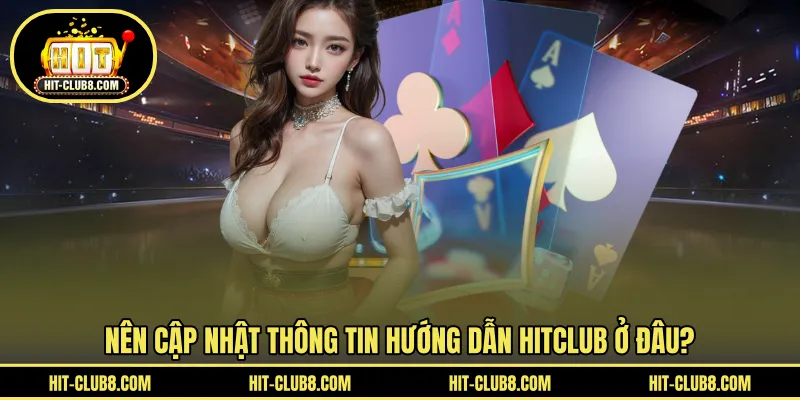 Địa điểm nên cập nhật hướng dẫn nhà cái