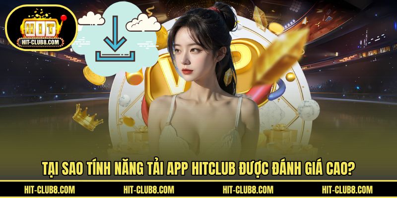 Lý do nên download ứng dụng về thiết bị